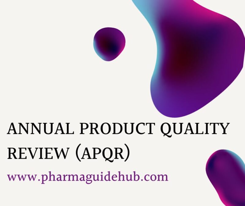 ANNUAL PRODUCT QUALITY REVIEW