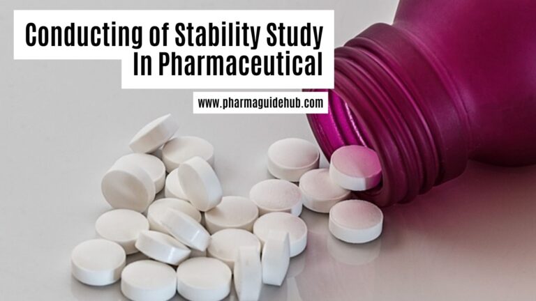 Stability Sample Intimation CONDUCTING OF STABILITY STUDY – PharmaGuideHub