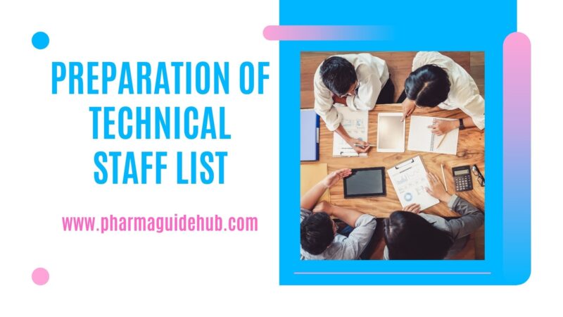 PREPARATION OF TECHNICAL STAFF LIST