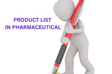 PRODUCT LIST IN PHARMACEUTICAL