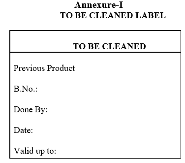 TO BE CLEANED LABEL