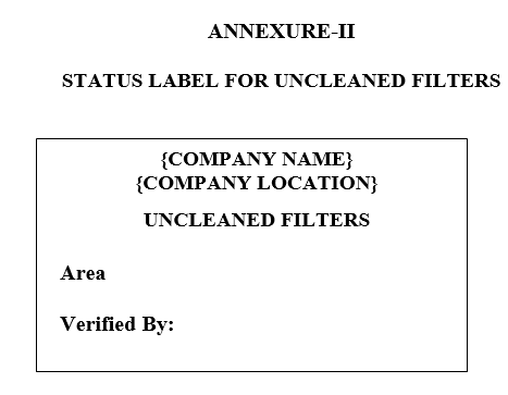 STATUS LABEL FOR UNCLEANED FILTERS