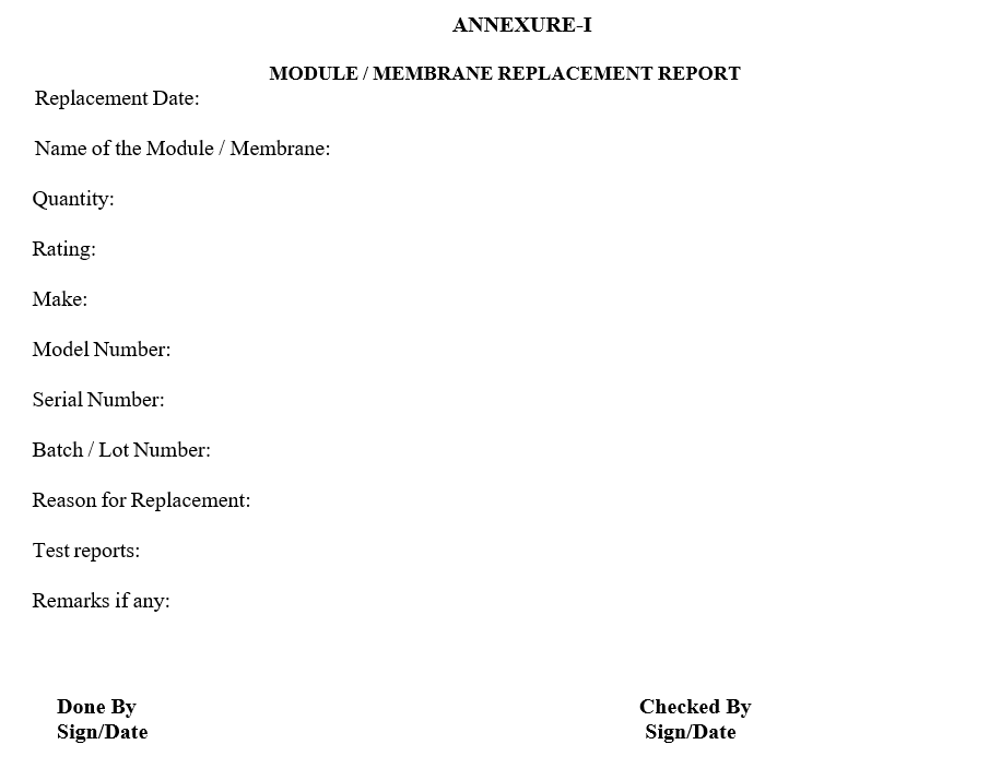 MODULE / MEMBRANE REPLACEMENT REPORT