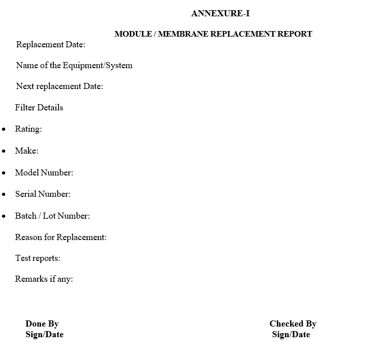 MODULE/MEMBRANEREPLACEMENT REPORT