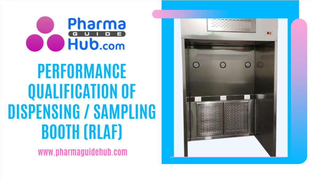 QUALIFICATION OF DISPENSING / SAMPLING BOOTH