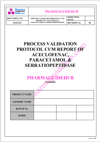 Validation Protocol In Pharma Process Validation Protocol for Aceclofenac, Paracetamol ...