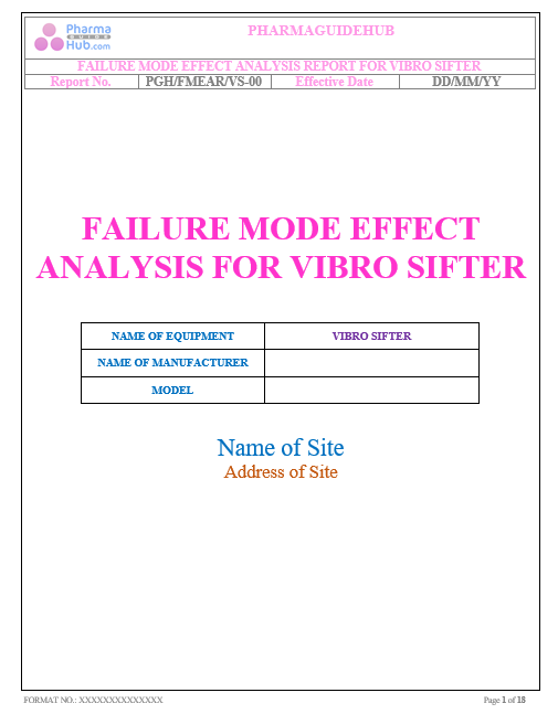 FAILURE MODE EFFECT ANALYSIS REPORT FOR VIBRO SIFTER