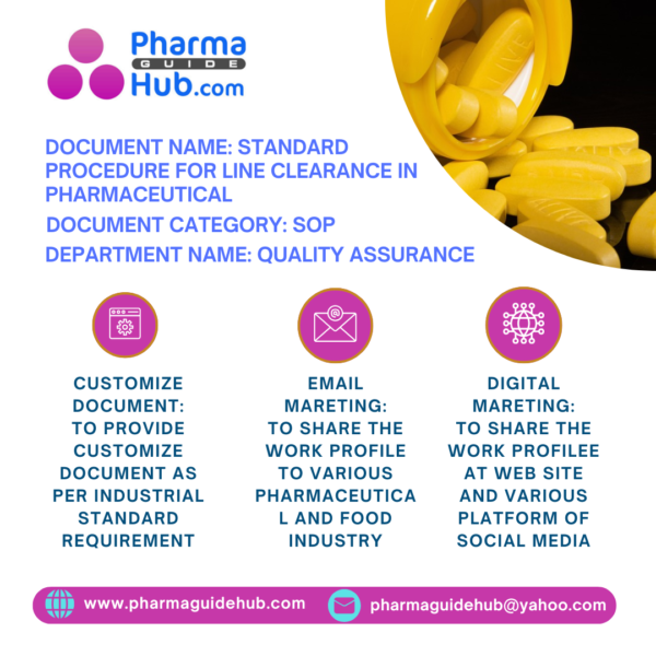 STANDARD PROCEDURE FOR LINE CLEARANCE IN PHARMACEUTICAL