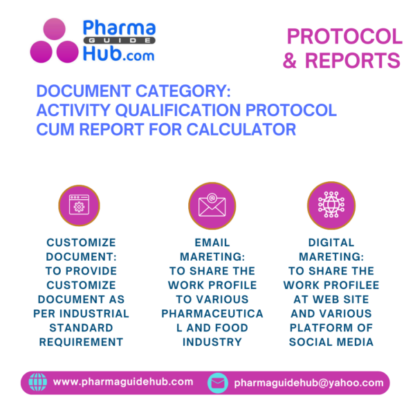 ACTIVITY QUALIFICATION PROTOCOL CUM REPORT FOR CALCULATOR