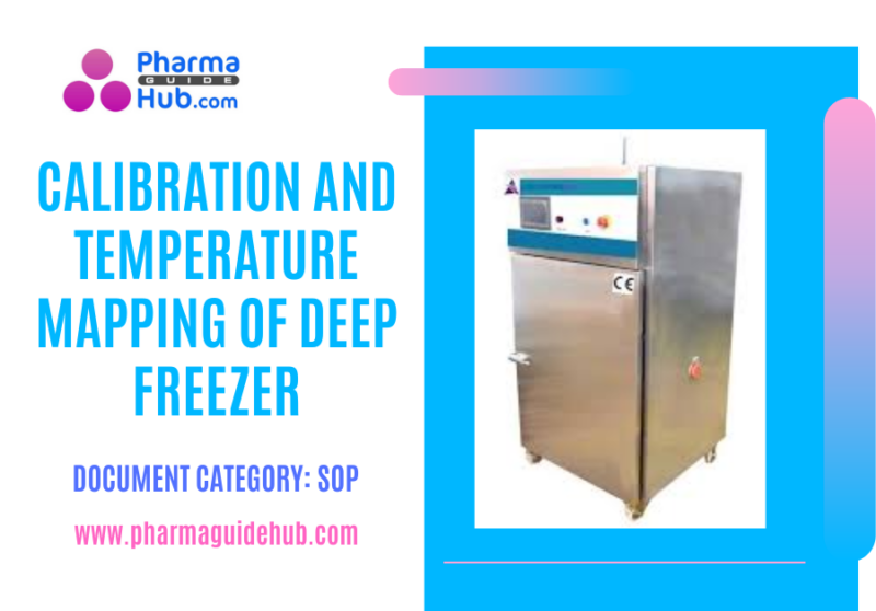 CALIBRATION AND TEMPERATURE MAPPING OF DEEP FREEZER