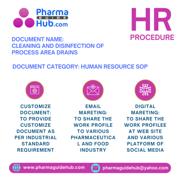 CLEANING AND DISINFECTION OF PROCESS AREA DRAINS