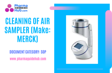 CLEANING OF AIR SAMPLER (Make MERCK)