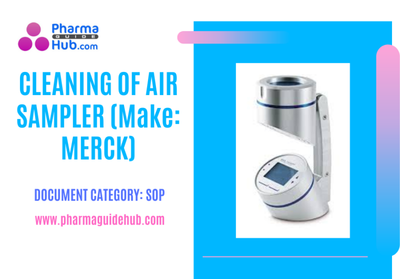 CLEANING OF AIR SAMPLER (Make MERCK)