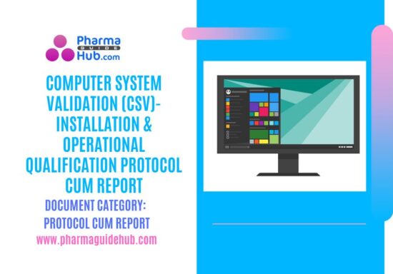 COMPUTER SYSTEM VALIDATION (CSV)- INSTALLATION & OPERATIONAL ...