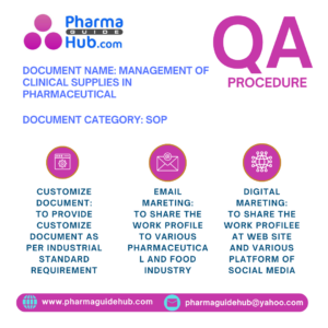 MANAGEMENT OF CLINICAL SUPPLIES IN PHARMACEUTICAL