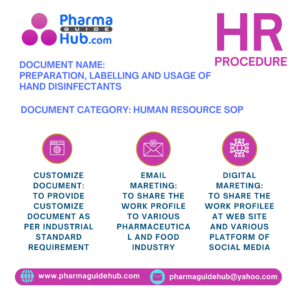 PREPARATION, LABELLING AND USAGE OF HAND DISINFECTANTS