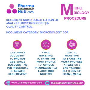 QUALIFICATION OF ANALYST (MICROBIOLOGIST) IN QUALITY CONTROL