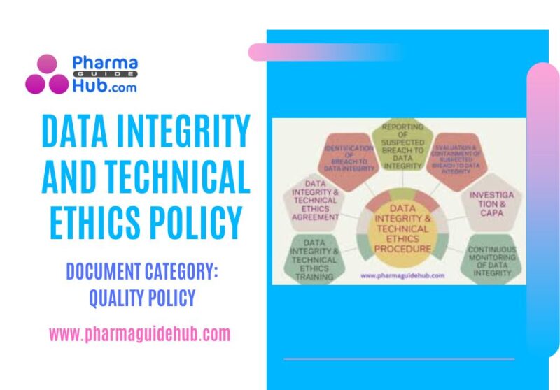 DATA INTEGRITY AND TECHNICAL ETHICS POLICY