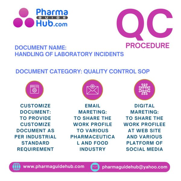 HANDLING OF LABORATORY INCIDENTS