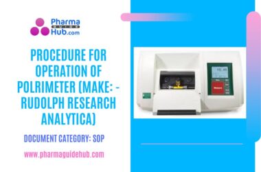 PROCEDURE FOR OPERATION OF POLRIMETER (MAKE: - RUDOLPH RESEARCH ANALYTICA)