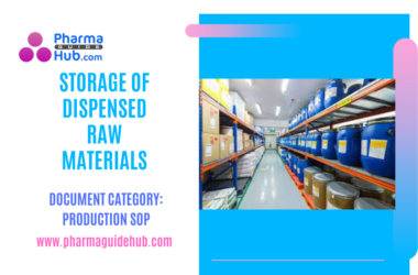 STORAGE OF DISPENSED RAW MATERIALS