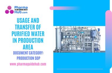 USAGE AND TRANSFER OF PURIFIED WATER IN PRODUCTION AREA