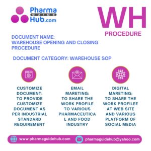 WAREHOUSE OPENING AND CLOSING PROCEDURE