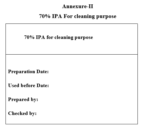 PREPARATION AND USAGE OF 70%IPA SOLUTION