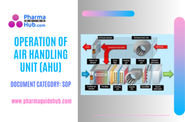 OPERATION OF AIR HANDLING UNIT (AHU)