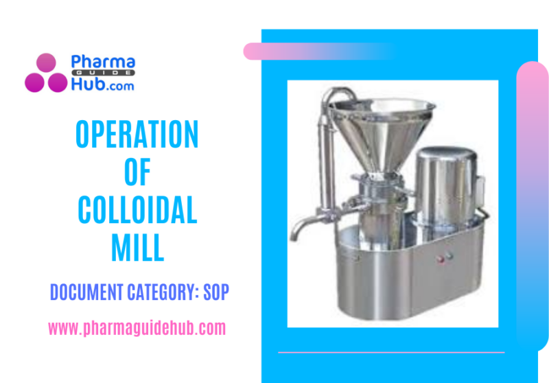 OPERATION OF COLLOIDAL MILL