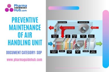 PREVENTIVE MAINTENANCE OF AIR HANDLING UNIT