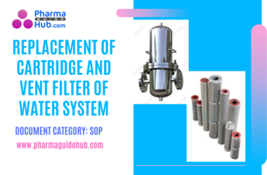 REPLACEMENT OF CARTRIDGE AND VENT FILTER OF WATER SYSTEM