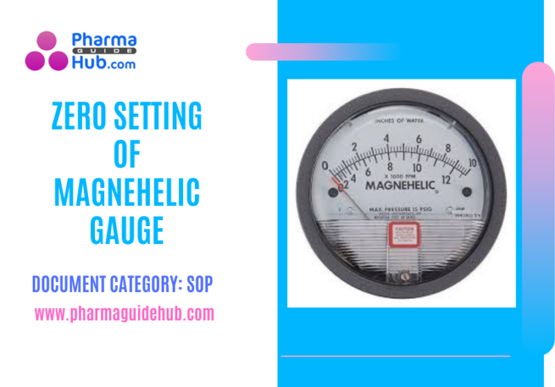 ZERO SETTING OF MAGNEHELIC GAUGE