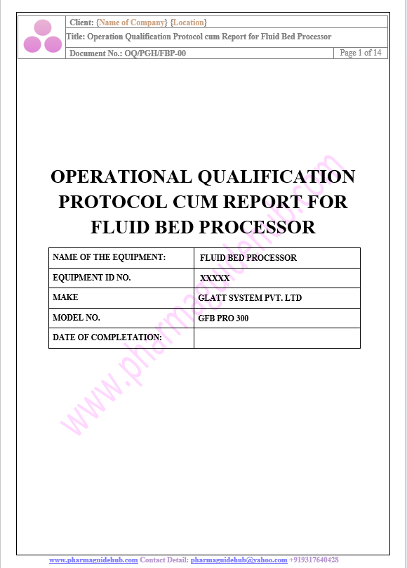 OPERATIONAL QUALIFICATION PROTOCOL CUM REPORT FOR FLUID BED PROCESSOR