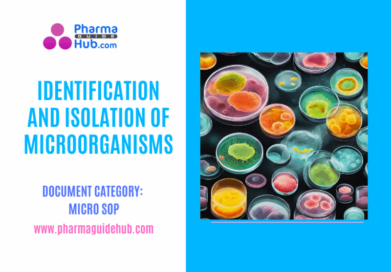 IDENTIFICATION AND ISOLATION OF MICROORGANISMS