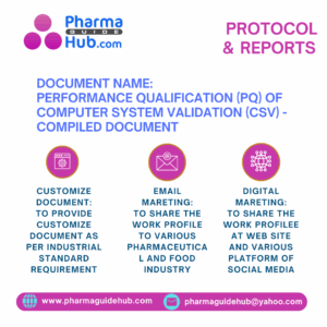 Performance Qualification (PQ) of Computer System Validation (CSV) - COMPILED DOCUMENT