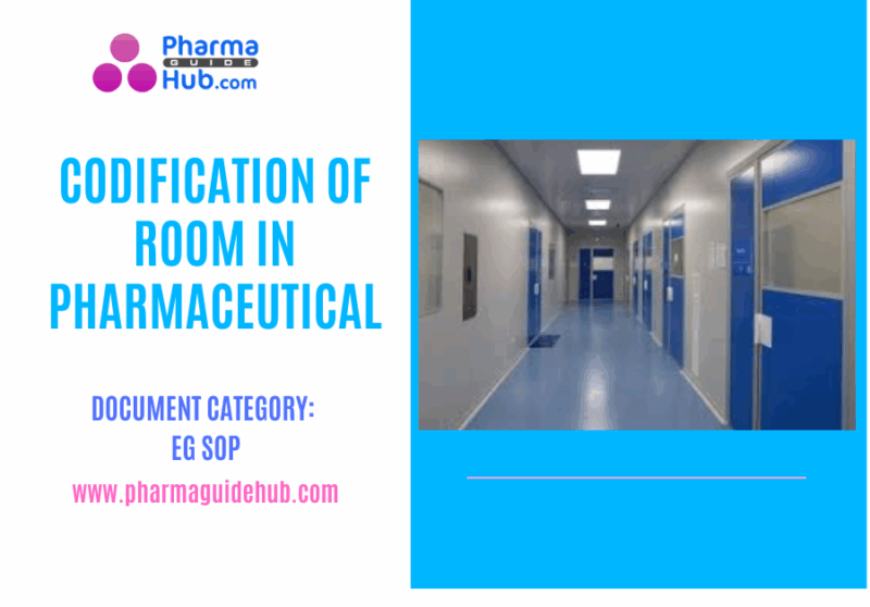 CODIFICATION OF ROOM IN PHARMACEUTICAL