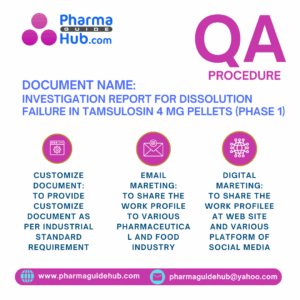 INVESTIGATION REPORT FOR DISSOLUTION FAILURE IN TAMSULOSIN 4 MG PELLETS (PHASE 1)