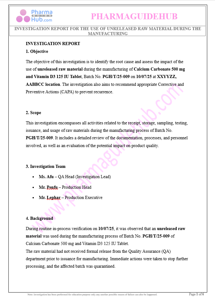 INVESTIGATION REPORT FOR THE USE OF UNRELEASED RAW MATERIAL DURING THE MANUFACTURING