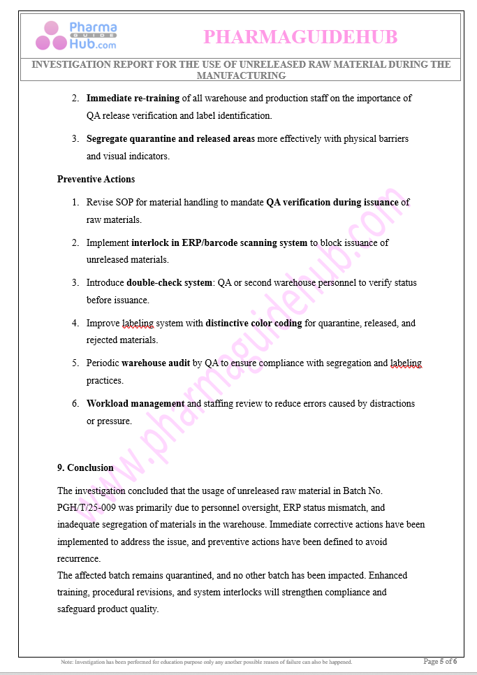 INVESTIGATION REPORT FOR THE USE OF UNRELEASED RAW MATERIAL DURING THE MANUFACTURING