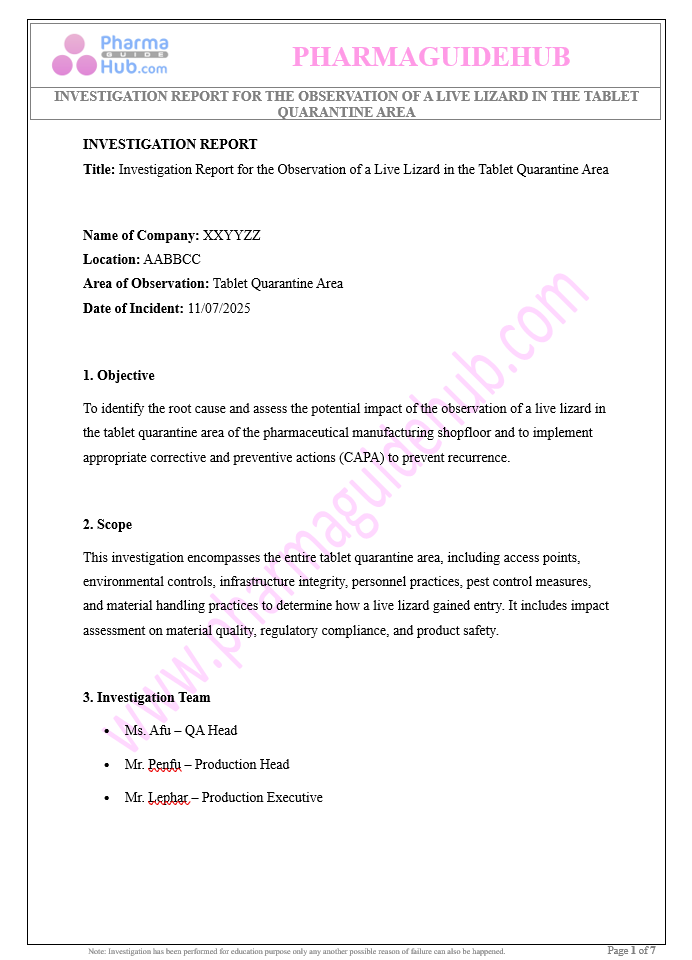 INVESTIGATION REPORT FOR THE OBSERVATION OF A LIVE LIZARD IN THE TABLET QUARANTINE AREA