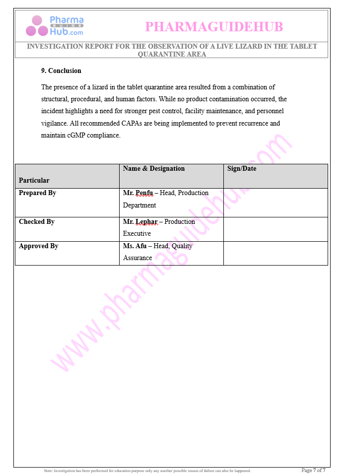 INVESTIGATION REPORT FOR THE OBSERVATION OF A LIVE LIZARD IN THE TABLET QUARANTINE AREA