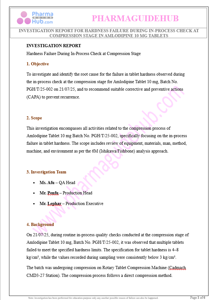 INVESTIGATION REPORT FOR HARDNESS FAILURE DURING IN-PROCESS CHECK AT COMPRESSION STAGE IN AMLODIPINE 10 MG TABLETS