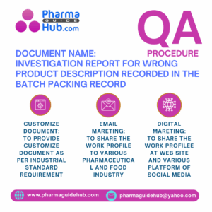 INVESTIGATION REPORT FOR WRONG PRODUCT DESCRIPTION RECORDED IN THE BATCH PACKING RECORD