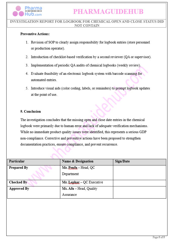 INVESTIGATION REPORT FOR LOGBOOK FOR CHEMICAL OPEN AND CLOSE STATUS DID NOT CONTAIN