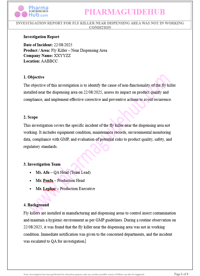 INVESTIGATION REPORT FOR FLY KILLER NEAR DISPENSING AREA WAS NOT IN WORKING CONDITION