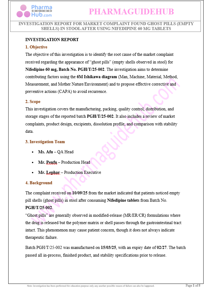 INVESTIGATION REPORT FOR MARKET COMPLAINT FOUND GHOST PILLS (EMPTY SHELLS) IN STOOL 