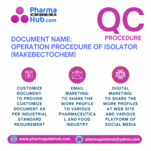 OPERATION PROCEDURE OF ISOLATOR (MakeBectochem)