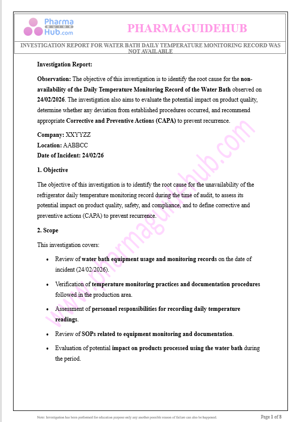 INVESTIGATION REPORT FOR WATER BATH DAILY TEMPERATURE MONITORING RECORD WAS NOT AVAILABLE