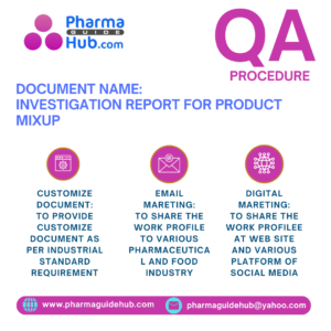 INVESTIGATION REPORT FOR PRODUCT MIXUP